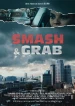 Smash & Grab