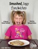 Smushed, Soggy Sandwiches