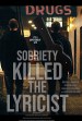 Sobriety Killed the Lyricist