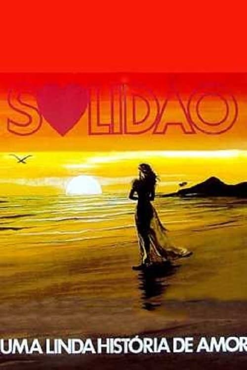 Poster de Solidão, Uma Linda História de Amor