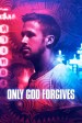 Only God Forgives