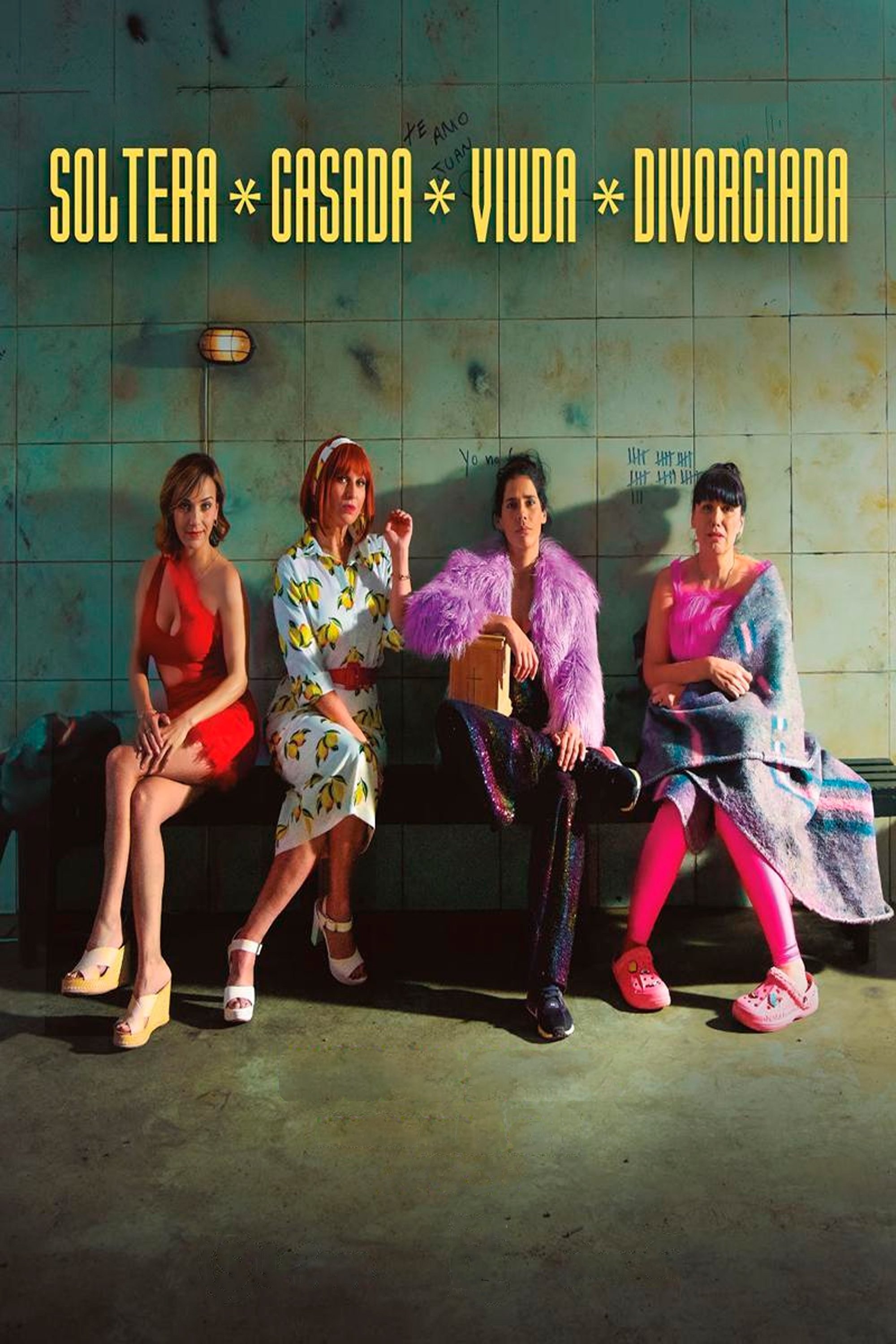Poster de SOLTERA, CASADA, VIUDA, DIVORCIADA en español