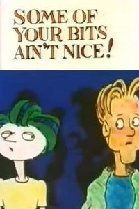 Some of Your Bits Ain't Nice