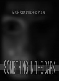 Something in the Dark