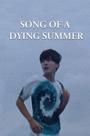 Song of a Dying Summer