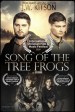 Song of the Tree Frogs