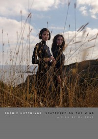 Sophie Hutchings: Scattered on the Wind