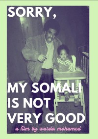 Sorry My Somali Is Not Very Good