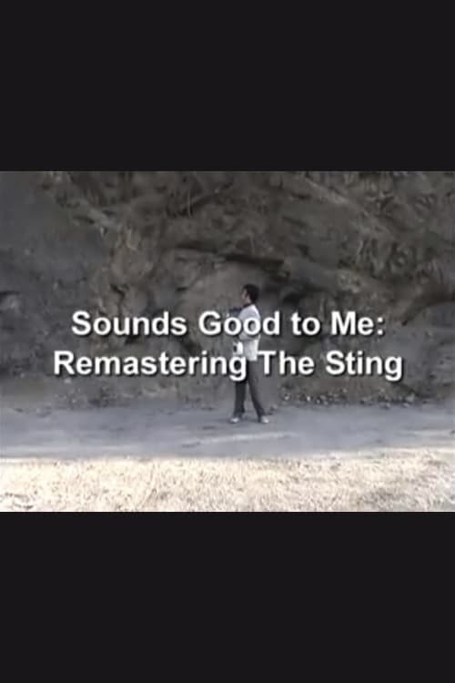 Poster de SOUNDS GOOD TO ME: REMASTERING THE STING