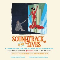 Soundtrack of Our Lives: A Celebration for the Film & TV Music Community