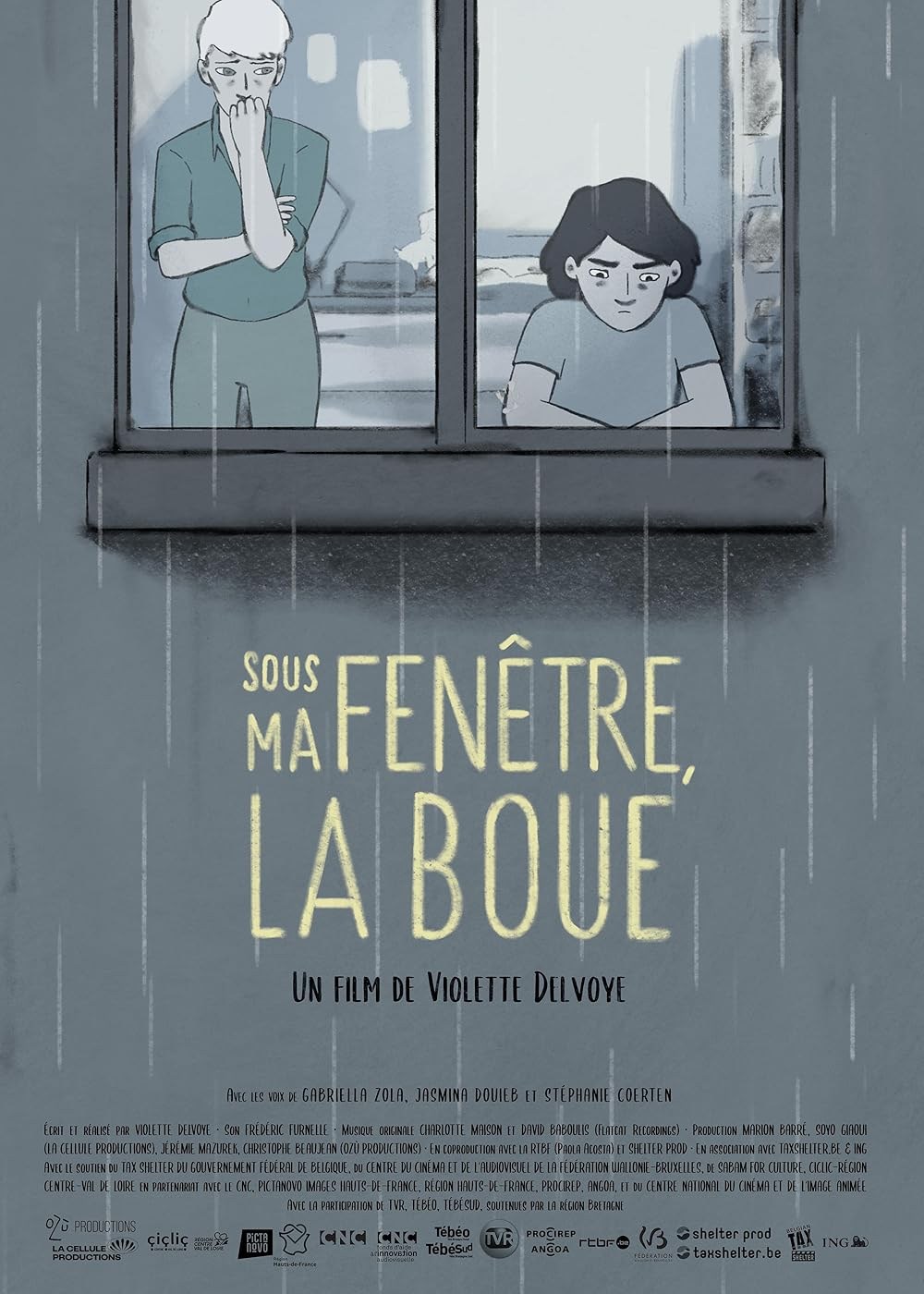 Poster de SOUS MA FENÊTRE, LA BOUE
