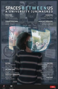 Spaces Between Us: A University (un)Masked