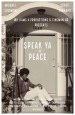 Speak Ya Peace