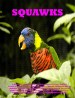 Squawks