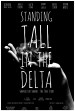 Standing Tall in the Delta