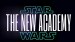 Star Wars: The New Academy