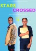 Stars Crossed