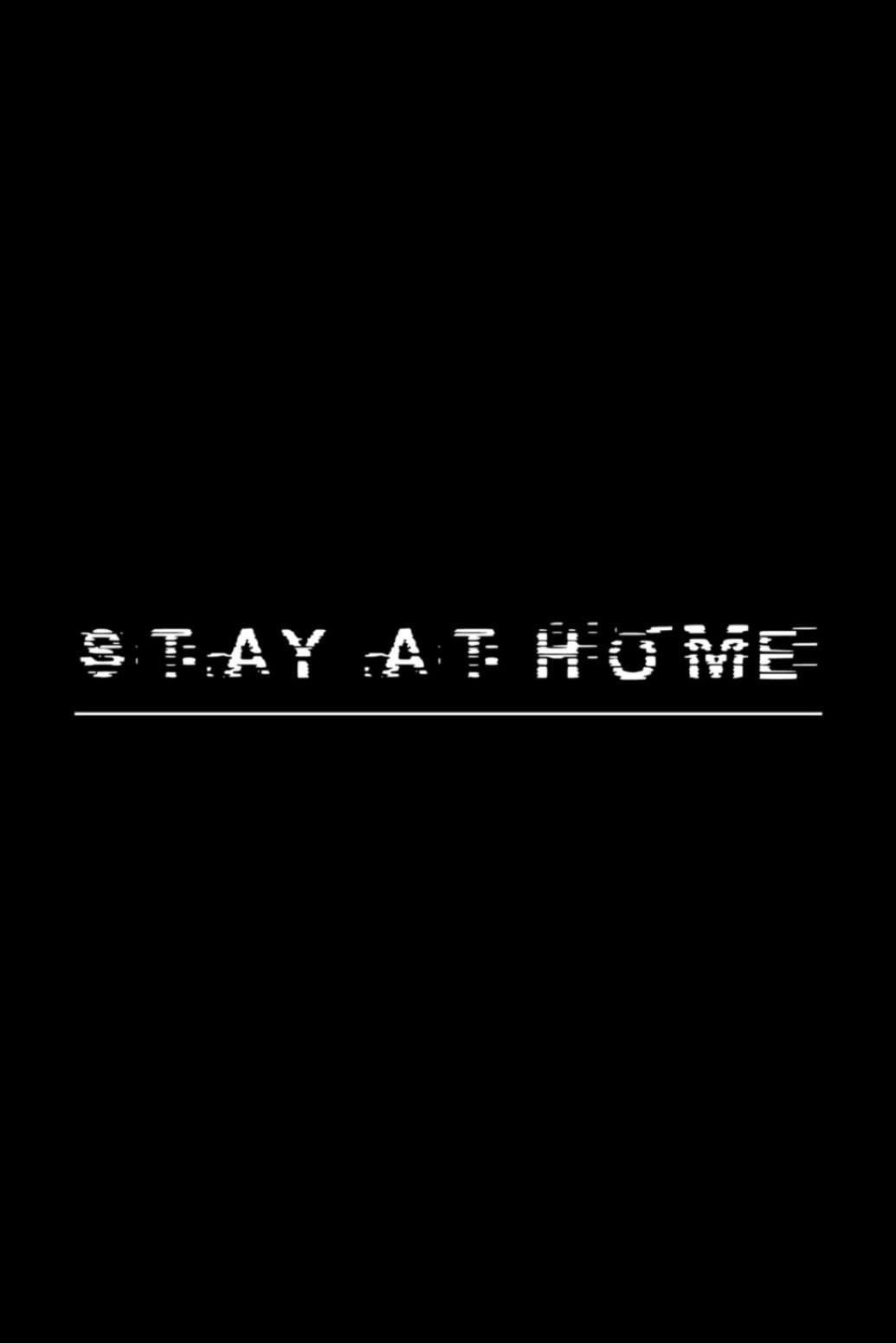 Poster de STAY AT HOME
