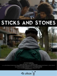 Sticks and Stones - A Yunion Film