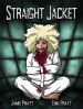 Straight Jacket