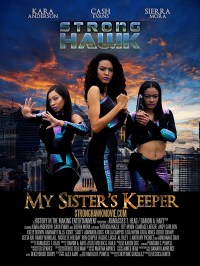Strong Hawk: My Sister's Keeper
