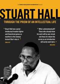 Stuart Hall: Through the Prism of an Intellectual Life