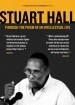 Stuart Hall: Through the Prism of an Intellectual Life