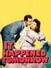 Película It Happened Tomorrow