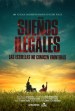 Illegal Dreams