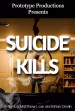 Suicide Kills (remastered)