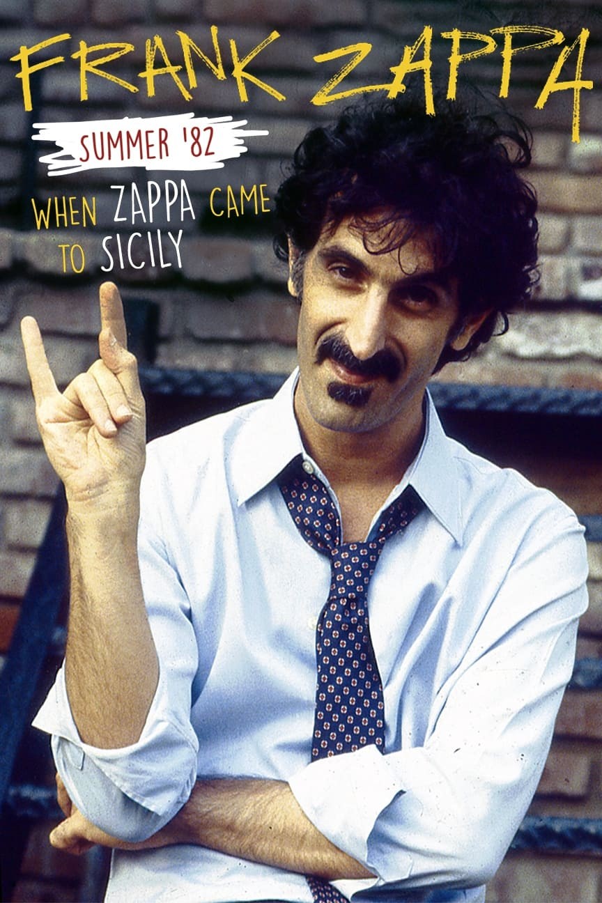 Poster de SUMMER '82: WHEN ZAPPA CAME TO SICILY