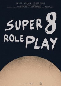 Super 8 Role Play