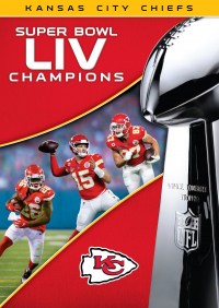 Película Super Bowl LIV Champions: Kansas City Chiefs