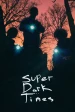Película Super Dark Times