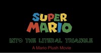 Super Mario Into the Literal Triangle - A Mario Plush Movie