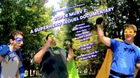 Super Murv 2: A Superhero Sequel Documentary