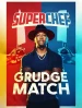 Superchef Grudge Match