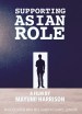 Supporting Asian Role