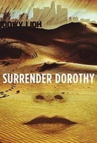 Surrender Dorothy