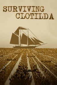 Surviving Clotilda