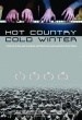 Hot Country, Cold Winter