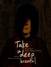 Take a deep breath!