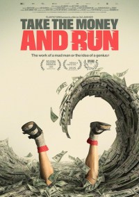 Take the Money and Run