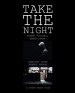 Take the Night