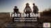 Take the Shot