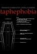 Taphephobia