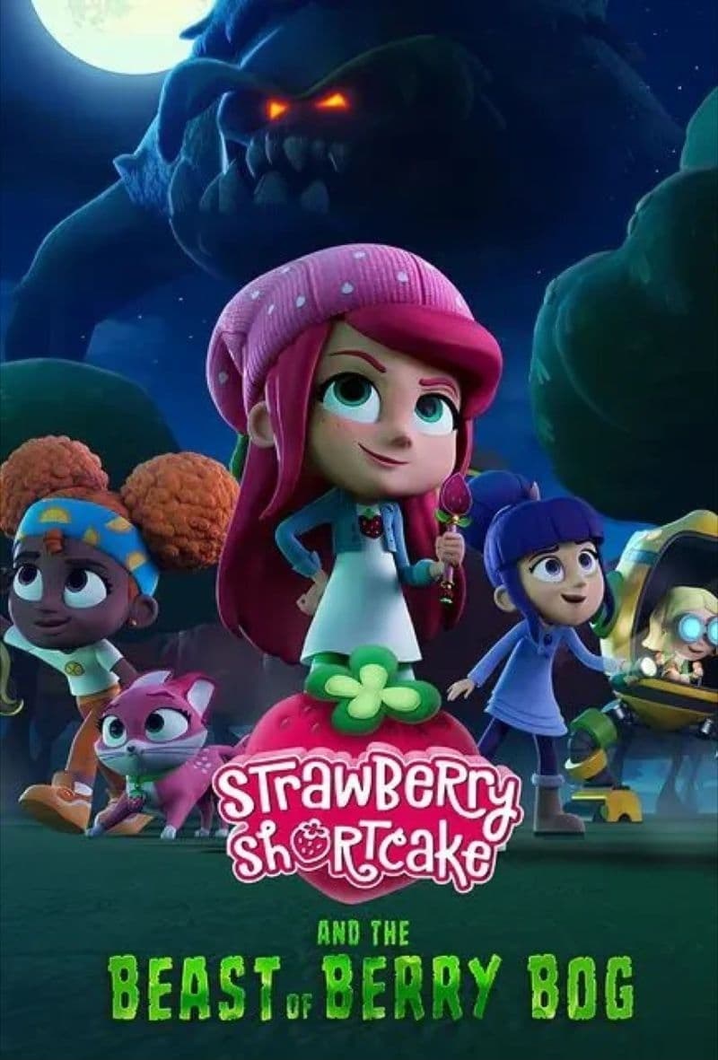 Poster de STRAWBERRY SHORTCAKE AND THE BEAST OF BERRY BOG en inglés