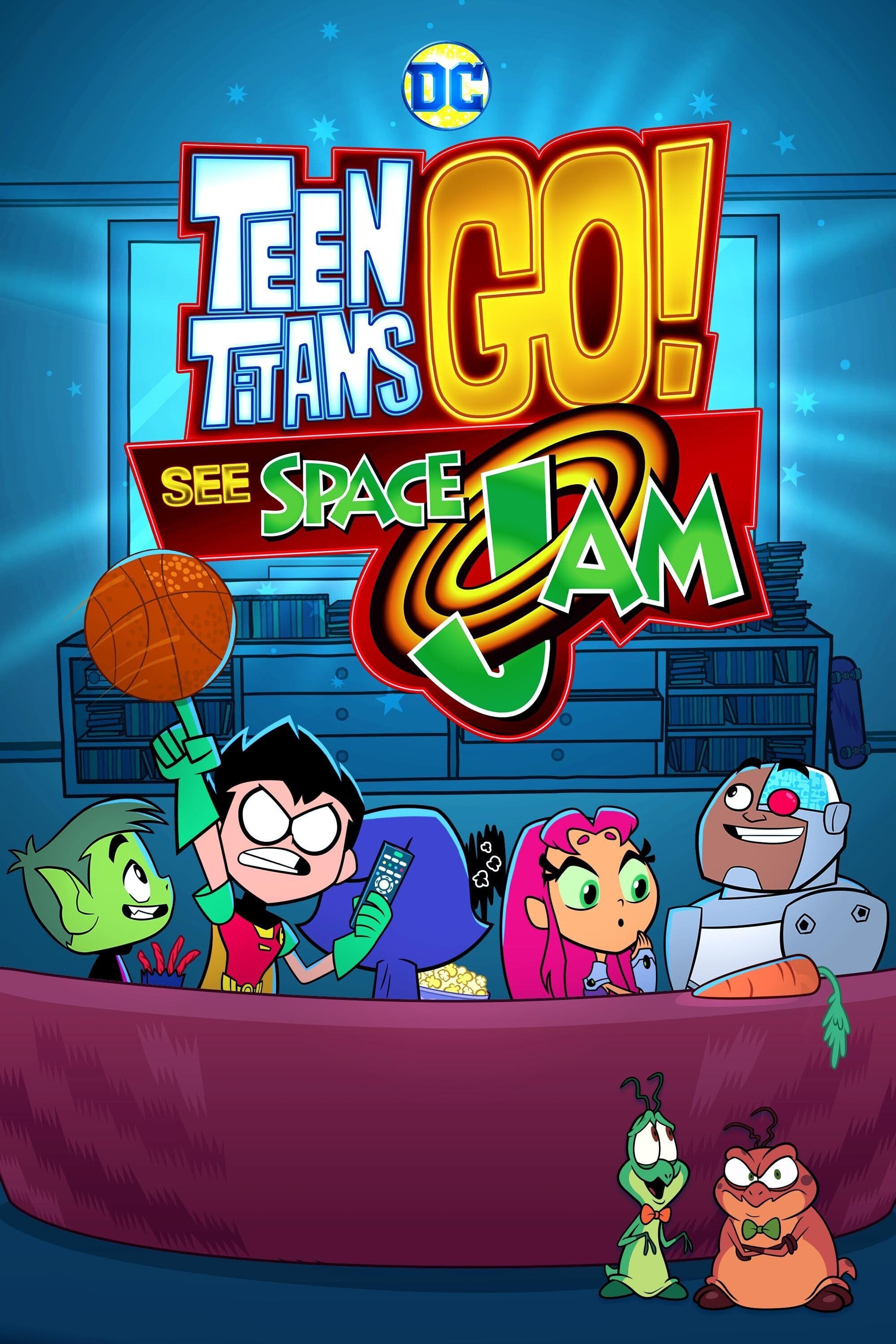 Poster de TEEN TITANS GO! LOS TITANS VEN SPACE JAM en inglés