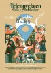 Telenovela: Grey-scale in Color
