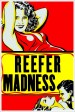 Reefer Madness